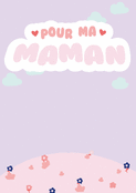 Un doux message pour ma maman chérie